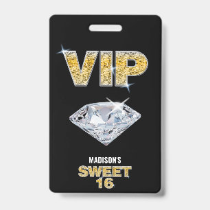 Sweet 16 Diamond Black Gold VIP Pass Badge