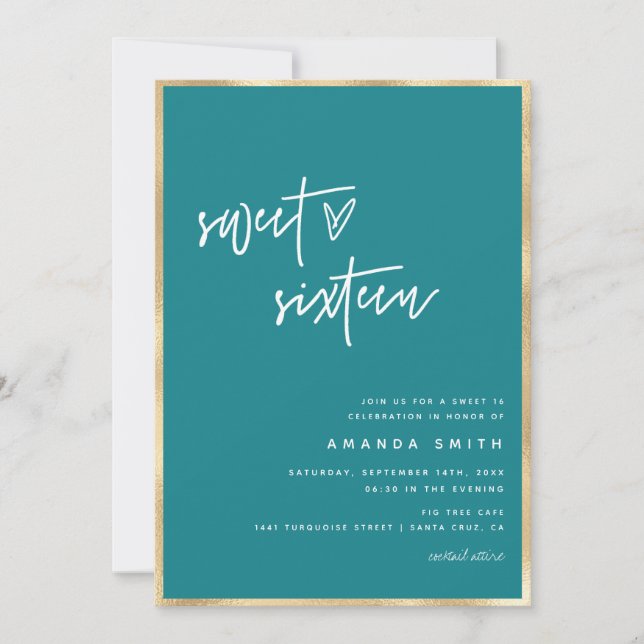 Sweet 16 Modern Script Gold Foil Teal Birthday Invitation (Front)