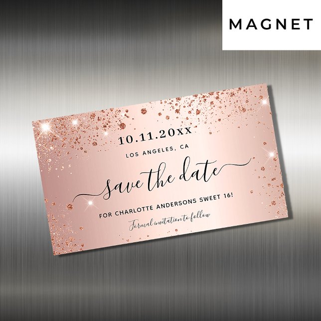 Sweet 16 rose gold glitter save the date magnet (Creator Uploaded)