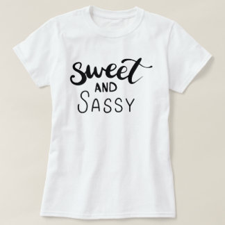 Sweet And Sassy Women's T-Shirt