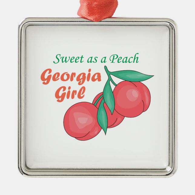 Sweet As A Peach Georgia Gire Metal Ornament (Front)