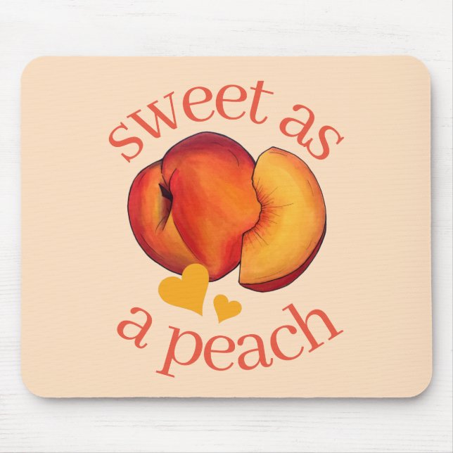 Sweet as a Peach Ripe Georgia Peaches Fruit Mouse Pad (Front)