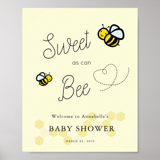 Sweet as can Bee Baby Shower Welcome Sign (Front)