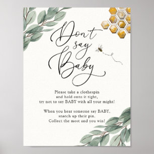 Sweet as Can Bee Eucalyptus Don't Say Baby  Poster