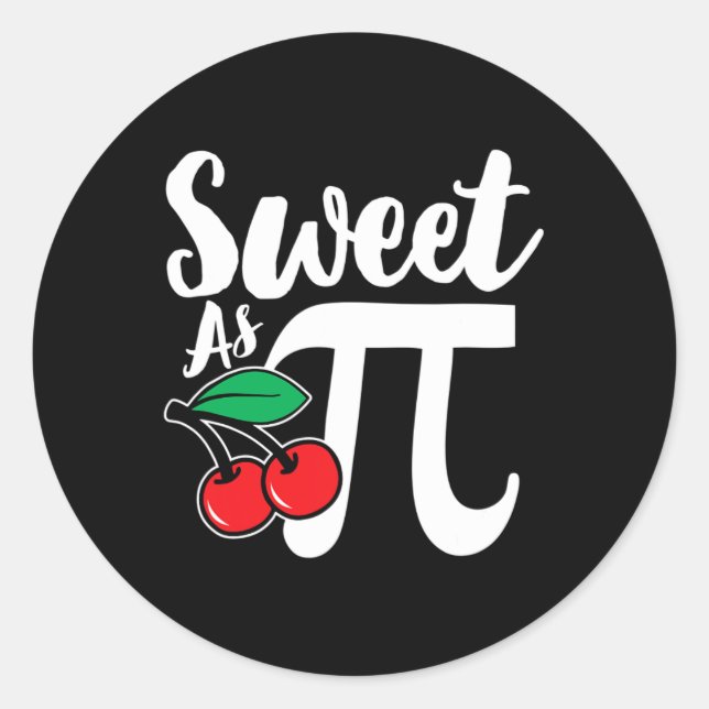 Sweet As Cherry Pi Nerdy Math Pi Day  Classic Round Sticker (Front)