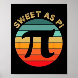 Sweet As Pi Day 2025 Funny Math Teacher Joke 3.14  Poster