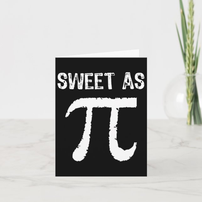 Sweet As Pi (pie) Cool Pi Day Funny Gift Christmas Card (Front)