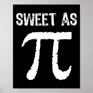 Sweet As Pi Pie Cool Pi Day Funny Gift Christmas Poster