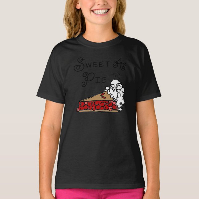 Sweet as Pie T-Shirt (Front)