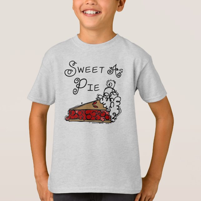 Sweet as Pie T-Shirt (Front)