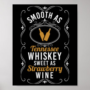 Sweet As Strawberry Wine Tennessee Pride Drinking Poster