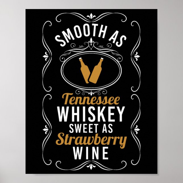 Sweet As Strawberry Wine Tennessee Pride Drinking  Poster (Front)