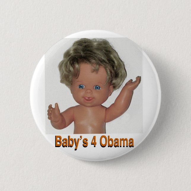Sweet Babys 4 Obama copy 2 2 Inch Round Button (Front)