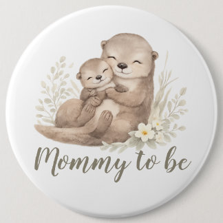 Sweet Beige Watercolor Otter Botanical Mommy To Be 6 Inch Round Button