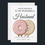 Sweet Birthday Card for My Wonderful Husband<br><div class="desc">Sweet and funny birthday card for your wonderful husband. A cute donut design with a loving message — perfect to make him smile.</div>