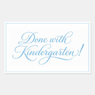 Sweet Blue Script Done with Kindergarten Sticker