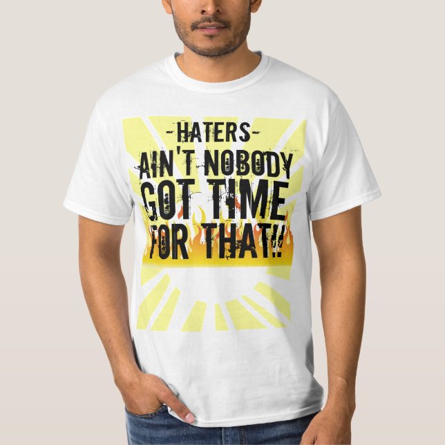 Sweet Brown Haters T-Shirts (Front)