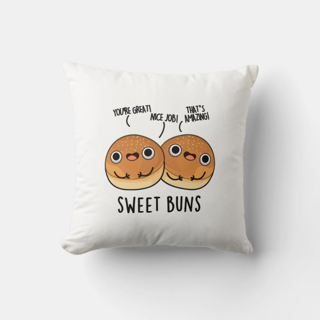Sweet Buns Funny Baking Pun  Throw Pillow (Front)