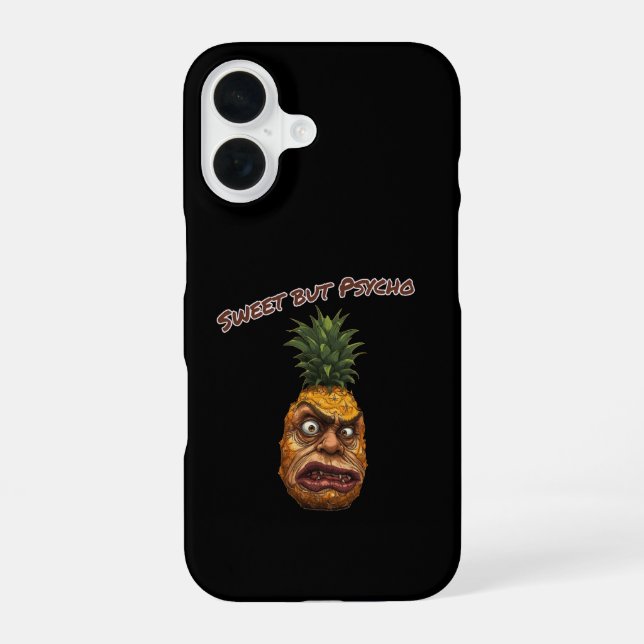 Sweet but Psycho Pineapple iPhone 16 Case (Back)
