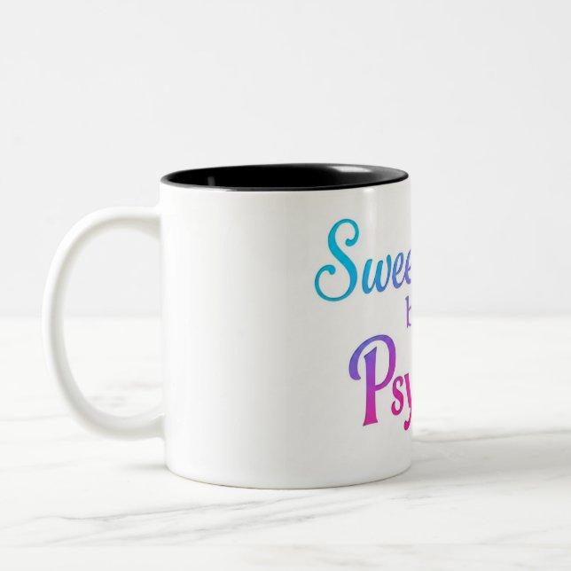 Sweet but Psycho statement mug  (Left)