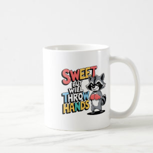 Sweet But Tough Raccoon Boxing Humour Attitude Fun Coffee Mug
