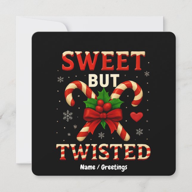 Sweet But Twisted Candy Cane Christmas Funny Gift Invitation (Front)