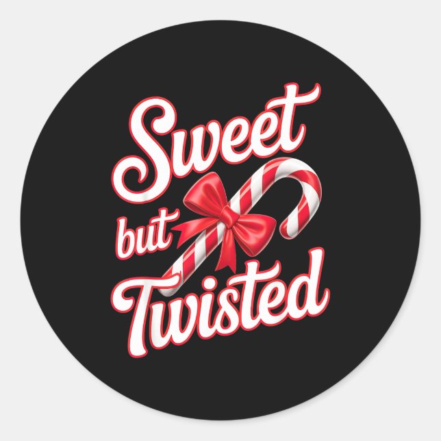 Sweet But Twisted Candy Cane Funny Christmas  Classic Round Sticker (Front)