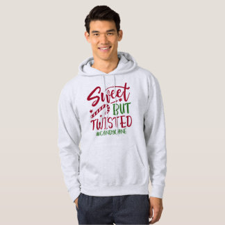 Sweet But Twisted Candy Cane - Funny Christmas Hoodie