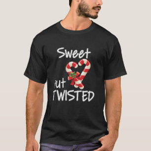 Sweet But Twisted Candy Cane Merry Christmas Xmas T-Shirt