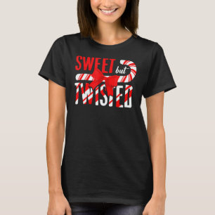 Sweet But Twisted Christmas Candy Cane T-Shirt