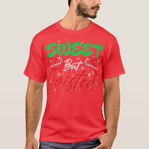 Sweet but Twisted Funny Candy Cane Christmas Mens  T-Shirt