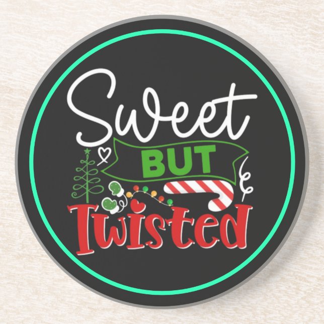 Sweet But Twisted Funny Christmas Candy Cane Coaster (Front)