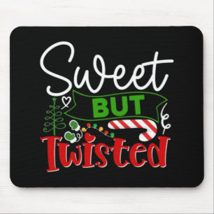 Sweet But Twisted Funny Christmas Candy Cane Mouse Pad