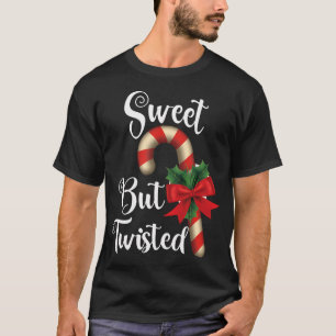 Sweet But Twisted Funny Christmas Candy Cane T-Shirt