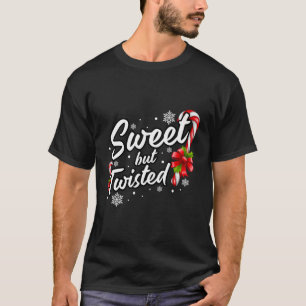 Sweet But Twisted Funny Christmas Candy Cane T-Shirt