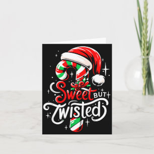 Sweet But Twisted Funny Christmas Candy Cane Xmas Card