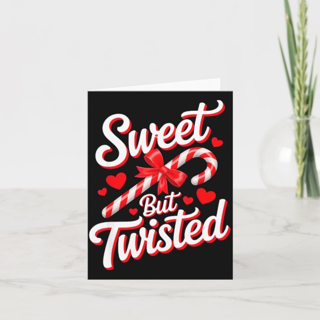 Sweet But Twisted Funny Christmas Candy Cane Xmas  Card (Front)