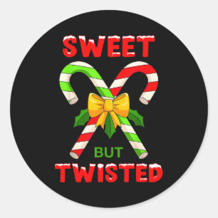 Sweet But Twisted Funny Christmas Candy Cane Xmas  Classic Round Sticker