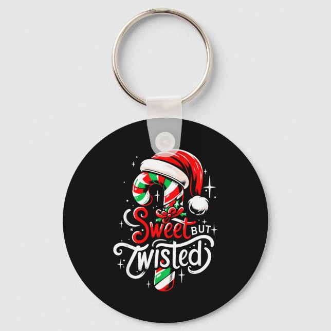 Sweet But Twisted Funny Christmas Candy Cane Xmas  Keychain (Front)