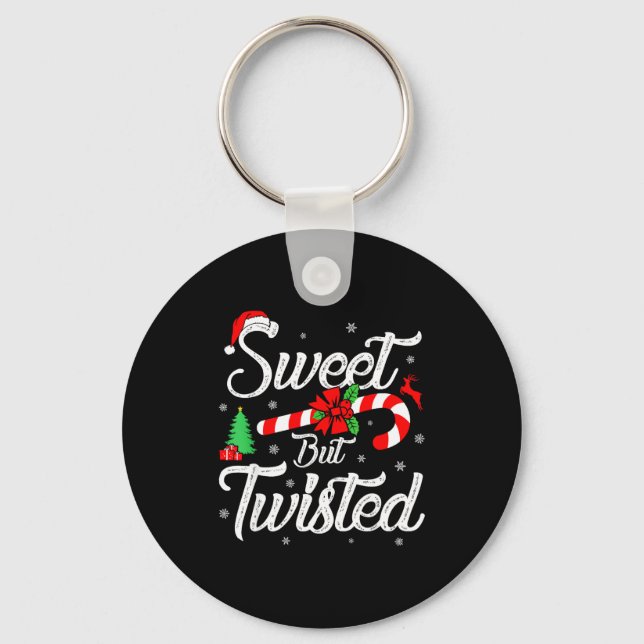 Sweet But Twisted Funny Christmas Candy Cane Xmas  Keychain (Front)