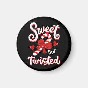 Sweet But Twisted Funny Christmas Candy Cane Xmas  Magnet