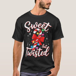 Sweet But Twisted Funny Christmas Candy Cane Xmas  T-Shirt