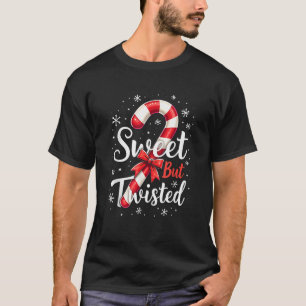 Sweet But Twisted Funny Christmas Candy Cane Xmas T-Shirt