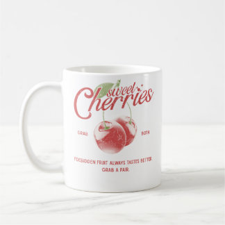 Sweet Cherries Forbidden Fruit  Coffee Mug