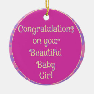 Sweet Congratulations on Baby Girl Pink Purple Ceramic Ornament