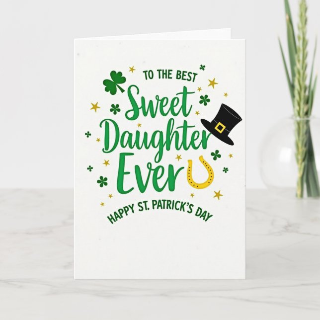 Sweet Daughter Happy St Patricks Card (Front)