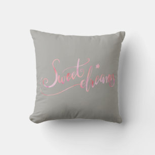 Sweet Dreams Pink Grey Throw Pillow