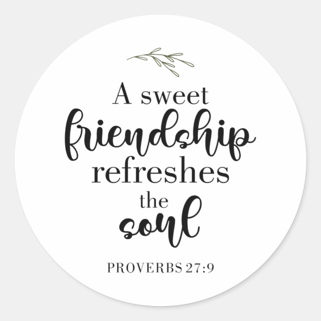 Sweet Friendship Bible Verse Hand Lettering Quote Classic Round Sticker (Front)
