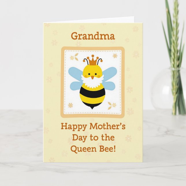 Sweet Grandma Queen Bee Day Card (Front)