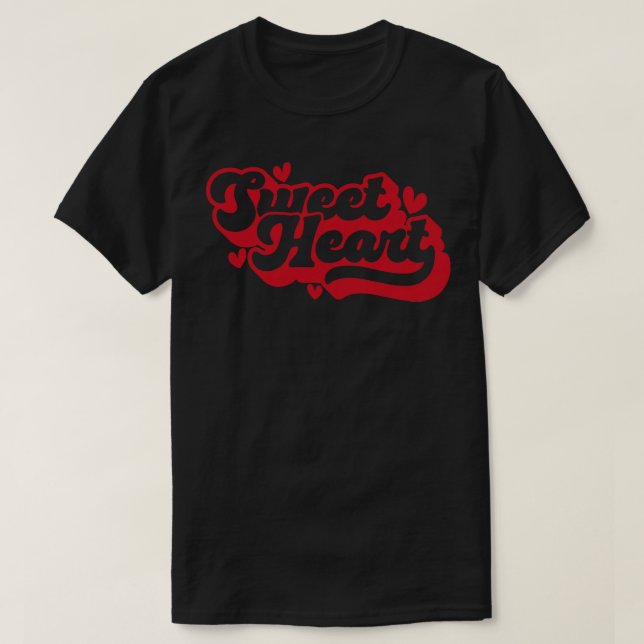 Sweet Heart T-Shirt (Design Front)